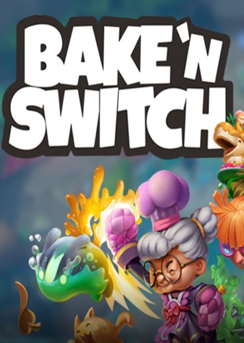 Bake n Switch