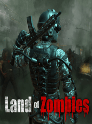LAND OF ZOMBIES